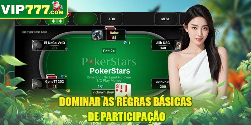 Dominar as regras básicas de participação