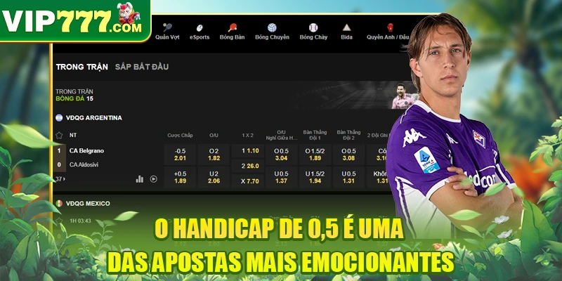 O handicap de 0,5 é uma das apostas mais emocionantes